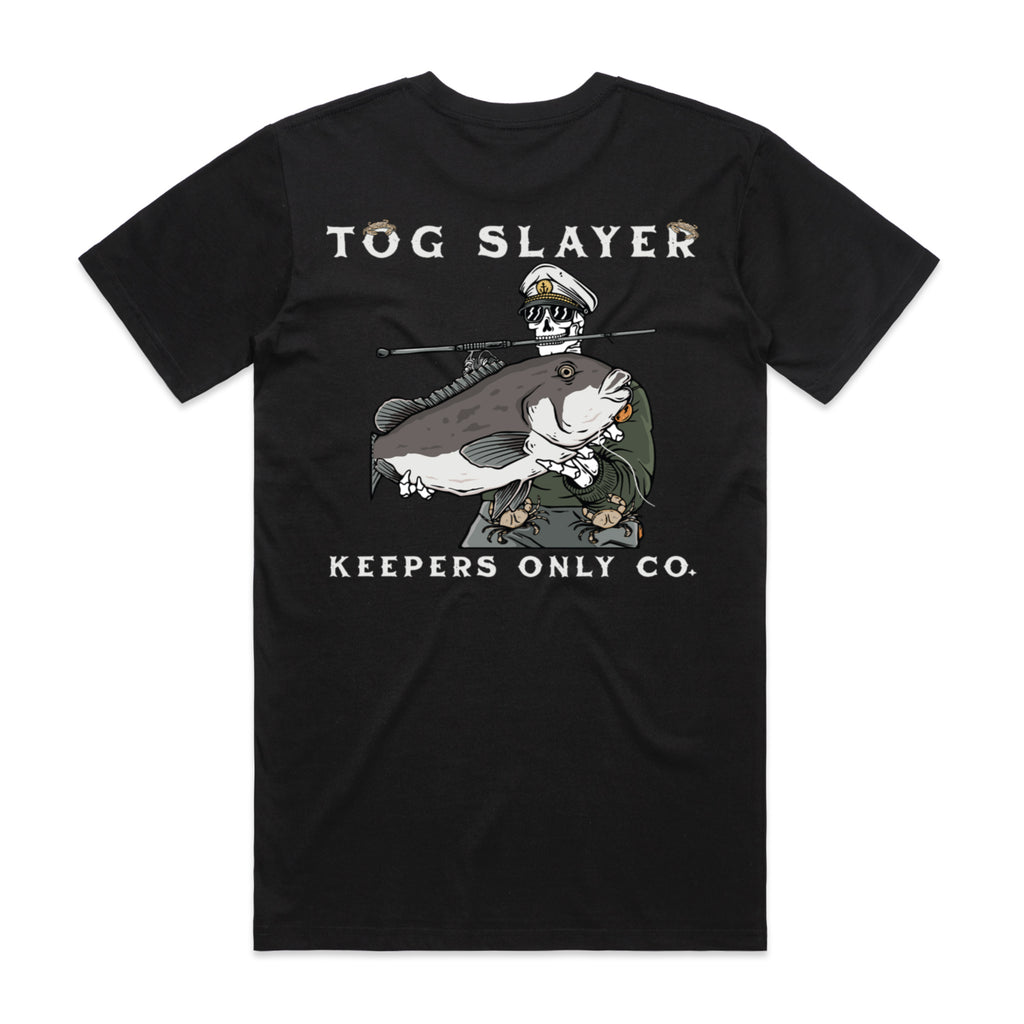 Tog Slayer Black T-Shirt – Keepers Only Co.