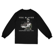 Tog Slayer Long Sleeve T-Shirt